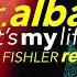 Dr Alban It S My Life Max Fishler Remix