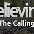 The Calling Believing Karaoke Version