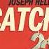 Catch 22 By Joseph Heller Audiobook The Book Whisperer