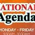 NATIONAL AGENDA AUGUST 27 2021