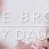 Kane Brown For My Daughter Lyrics