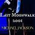 Michael Jackson Moonwalk First Last 1983 2001