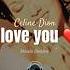 I Love You Celine Dion Fyp Lyric Celine Dion