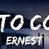 ERNEST I Went To College I Went To Jail Lyrics Lyrics Video Official