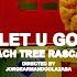 Peach Tree Rascals Let U Go Official Music Video