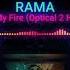 Rama Light My Fire Optical 2 Hit Mix