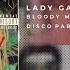 Lady Gaga Bloody Mary Disco Partizans Remix