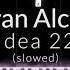 Gibran Alcocer Idea 22 Slowed Piano Tutorial