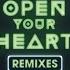 Open Your Heart VZLKS Remix