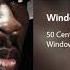 50 Cent Window Shopper Explicit Version