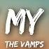 The Vamps Just My Type Lyrics