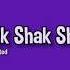 Shik Shak Shok Lyrics Cutted