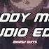 Bloody Mary Dum Dum Da Di Da Lady Gaga Edit Audio Quitezyaudios