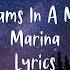 Ancient Dreams In A Modern Land MARINA Lyrics