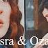 Esra Ozan If Love Is You