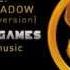 T T L DEEP SHADOW Extended Version The Hunger Games Trailer Music OFFICIAL