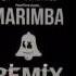 Marimba Remix Alone Marimba Remix Is Now OUT DOWNLOAD LINK