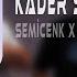 Semicenk El Musto Organize Kader Sağolsun X Of Of Of Uğur Yılmaz Remix