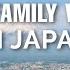 Top 10 Family Vacation Places In Japan