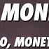 JIGGO Monet192 Para Money E S Lyrics