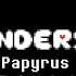 Papyrus TS Underswap OST Extended