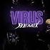 VIRUS Remix Feat Ryugo Ishida JNKMN