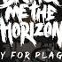 Bring Me The Horizon Pray For Plagues Drum Cover