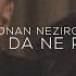 Adnan Nezirov Drži Me Da Ne Padnem Official Video 2019