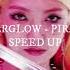 Everglow Pirate Sped Up