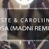 Lartiste Caroliina Mafiosa Madni Remix