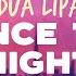 Dua Lipa Dance The Night From Barbie The Album Lyrics