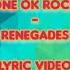 ONE OK ROCK Renegades Lyric Video English Version FULL VERSION