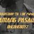 MAMANG PASAWAY PSYCHEDELIC BOYZ RAWSTARR TIL I DIE BheBheBoyz