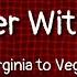 Virginia To Vegas Better With You Lyrics