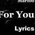 Marioo For You Lyrics