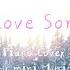 Love Song Piano Cover 1 Hour K POP Carol Christmas Piano Winter Song Piano Sheet Music