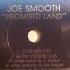 Joe Smooth Promised Land Club Mix Eurodance 1988