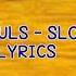 Wailing Souls Slow Coach Lyrics