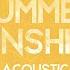 DJ Marcx Summer Sunshine Acoustic Lyric Video