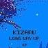 Kizaru Long Way Up EP