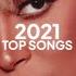 Top Songs Of 2021