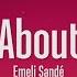 Emeli Sandé Read All About It Pt III Lyrics