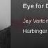 Eye For Detail Jay Varton музыка Music