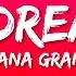 Ariana Grande Daydreamin Lyrics