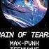 Rain Of Tears TEENWXVE X MAX PVNK Phonk Phonkmusic Music