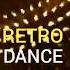 Retro Dance новая заставка