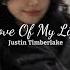 Justin Timberlake Love Of My Life Mirrors Slowed Reverb