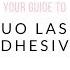 YOUR GUIDE TO DUO LASH ADHESIVE