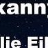 Xanny Billie Eilish Karaoke No Guide Melody Instrumental