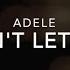 Adele Can T Let Go Instrumental Lyrics